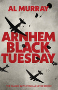 Arnhem: Black Tuesday - MPHOnline.com