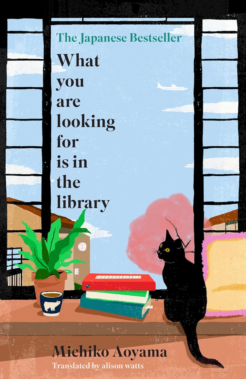Cover of "What You Are Looking For is in the Library" by Michiko Aoyama