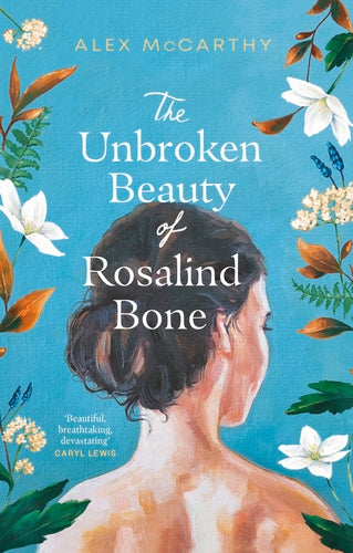 The Unbroken Beauty of Rosalind Bone - MPHOnline.com