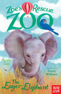 Zoe's Rescue Zoo #05: Eager Elephant - MPHONline.com