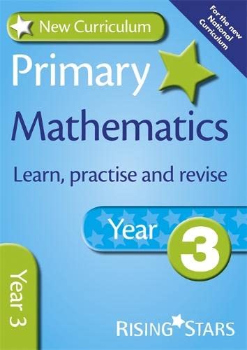 New Curriculum Primary Mathematics Year 3 Learn, Practise An - MPHOnline.com