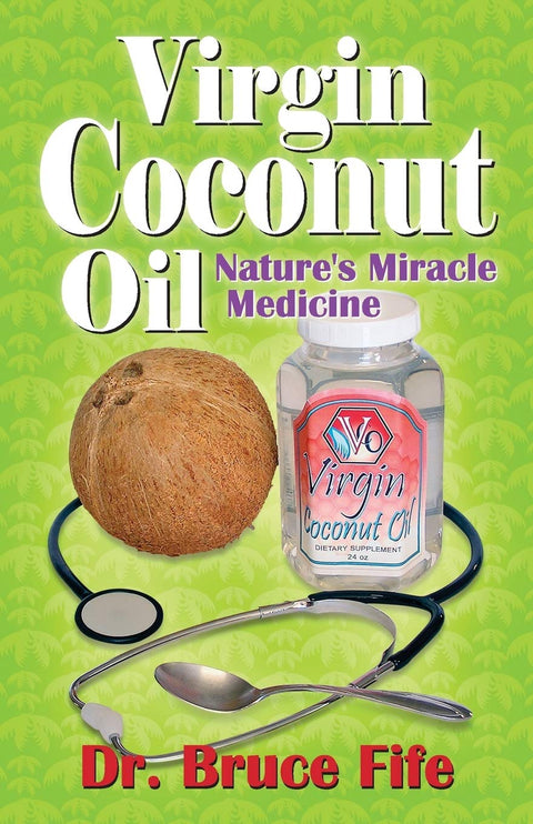 Virgin Coconut Oil: Nature's Miracle Medicine - MPHOnline.com