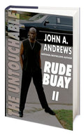 Rude Buay the Untouchable - MPHOnline.com