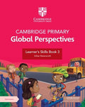 Cambridge Primary Global Perspectives Learner's Skills Book 3 with Digital Access (1 Year) - MPHOnline.com