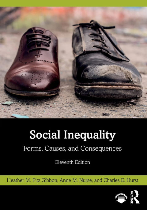 Social Inequality, 11Ed.: Forms, Causes and Consequences - MPHOnline.com