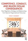 Competence Conduct and Billion Dollar Consequences - MPHOnline.com