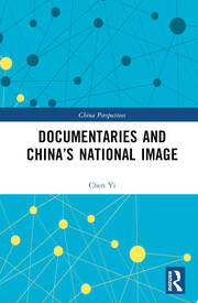 Documentaries and China?s National Image - MPHOnline.com