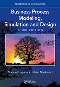 Business Process Modeling, Simulation and Design (3rd Edition) - CRC Press - MPHOnline.com
