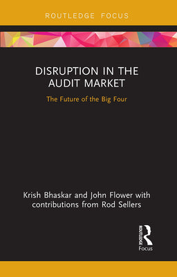Disruption in the Audit Market  : The Future of the Big Four - MPHOnline.com