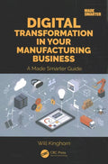 Digital Transformation in Your Manufacturing Business - MPHOnline.com