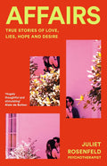 In AFFAIRS by psychotherapist Juliet Rosenfeld, true personal stories, ground-breaking research and expert psychological analysis come together to change everything you have ever thought about infidelity. Now at MPHOnline.com