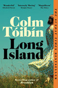 LONG ISLAND by Colm Tóibín is an exquisite, exhilarating novel that asks whether it is possible to truly return to the past and renew the great love that seemed gone forever. Now at MPHOnline.com.