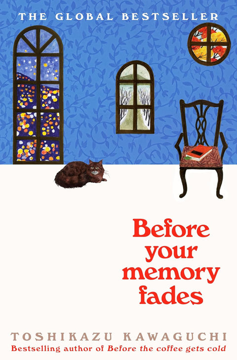 Before Your Memory Fades (Before the Coffee Gets Cold #3) UK - MPHOnline.com