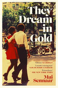 They Dream in Gold - MPHOnline.com