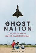 Ghost Nation: Story of Taiwan - MPHOnline.com