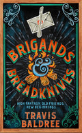 Return to the cosy fantasy world of the No. 1 New York Times bestselling Legends & Lattes series with BRIGANDS & BREADKNIVES by Travis Baldree, a freshly baked adventure featuring fan-favorite, foul-mouthed bookseller Fern. Now at MPHOnline.com.