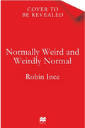 Normally Weird and Weirdly Normal: My Adventures in Neurodiversity - MPHOnline.com