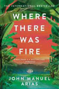 Where There Was Fire - MPHOnline.com