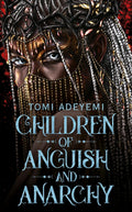 Children of Anguish and Anarchy - MPHOnline.com