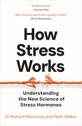 How Stress Works: Understanding the New Science of Stress Hormones - MPHOnline.com