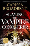Slaying The Vampire Conqueror (UK) - MPHOnline.com