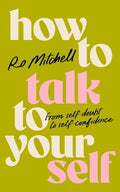 How to Talk to Yourself - MPHOnline.com