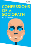 Confessions of a Sociopath - MPHOnline.com