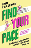 Find Your Pace: How Running Changed My Life and How It Can Change Yours Too - MPHOnline.com