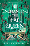 Enchanting The Fae Queen - MPHOnline.com