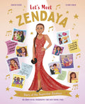 LET'S MEET ZENDAYA is an awesome picture book that follows Zendaya's journey to superstardom, from performing in her first play at six years old, to becoming a movie megastar. Now at MPHOnline.com.