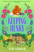 KEEPING HENRY is a heartwarming story about a cheeky squirrel set during World War Two by Nina Bawden. Now at MPHOnline.com.