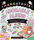 Mangatopia Adorable Aliens Colouring - MPHOnline.com