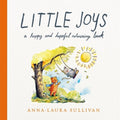 Little Joys: A Happy and Hopeful Colouring Book - MPHOnline.com