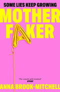 Motherfaker - MPHOnline.com
