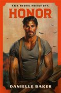 Honor (Sky Ridge Hotshots #3) - MPHOnline.com