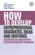 How to Develop Entrepreneurial Graduates, Ideas and Ventures - MPHOnline.com