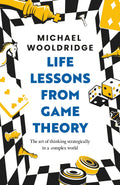 Life Lessons from Game Theory: Art of Thinking Strategically in a Complex World - MPHOnline.com