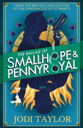 The Ballad of Smallhope and Pennyroyal - MPHOnline.com