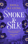 Smoke and Silk - MPHOnline.com