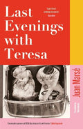 Last Evenings With Teresa - MPHOnline.com
