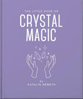 The Little Book of Crystal Magic - MPHOnline.com