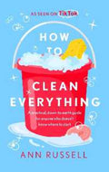 How to Clean Everything - MPHOnline.com