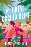 The Great Orchid Heist - MPHOnline.com