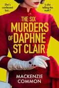 The Six Murders Of Daphne St Clair - MPHOnline.com