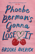 From TikTok's favourite romance reader Brooke Averick, an honest, imperfect, laugh-out-loud funny love story about coming of age and coming apart. PHOEBE BERMAN'S GONNA LOSE IT, now at MPHOnline.com.