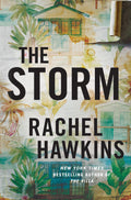 A true crime writer on the trail of a murder enters a town known for its hurricanes... with the prime suspect. Has she returned to clear her name, or settle some old scores? As another storm approaches, what secrets will be unearthed? THE STORM by Rachel Hawkins, now sweeping in to MPHOnline.com.