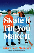 Skate It Till You Make It - MPHOnline.com
