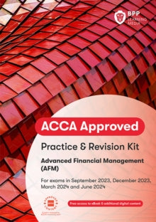 ACCA 2024-25 P4 Advanced Financial Management: Practice & Revision Kit [Pre-Order] - MPHOnline.com