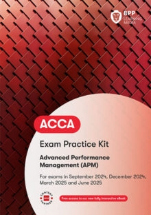ACCA 2024-25 P5 Advanced Performance Management: Practice & Revision Kit [Pre-Order] - MPHOnline.com