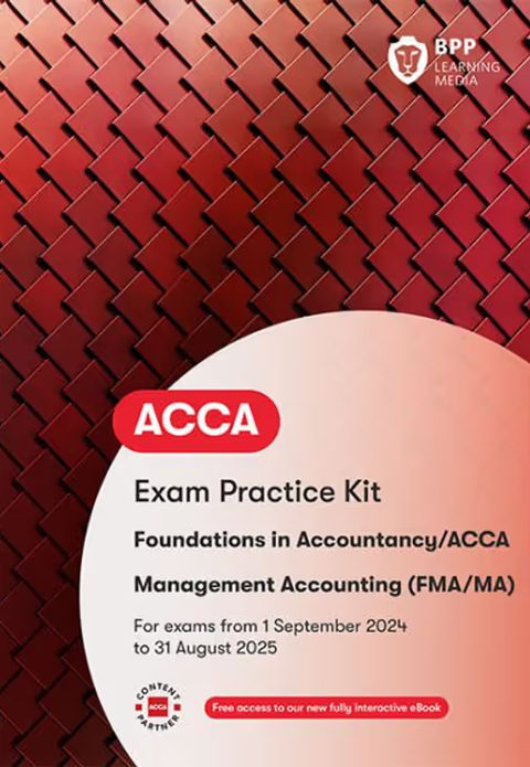 FIA 2024-25 (ACCA F2) FMA Foundations in Management Accounting: Practice & Revision Kit [Pre-Order] - MPHOnline.com